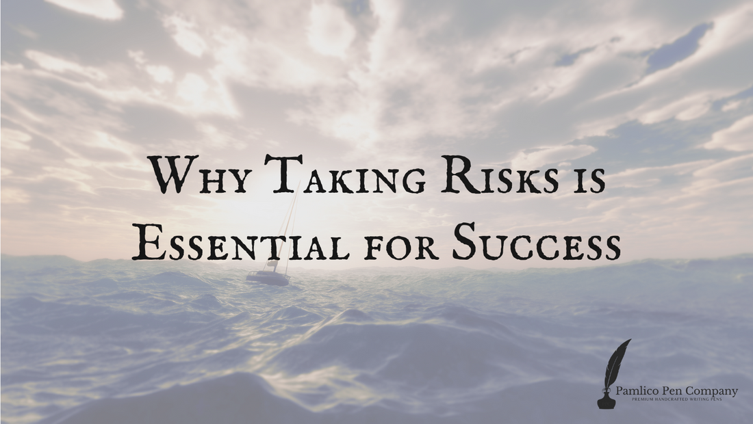 Why Taking Risks is Essential for Success