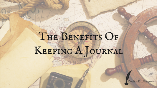 The Benefits of Keeping a Journal